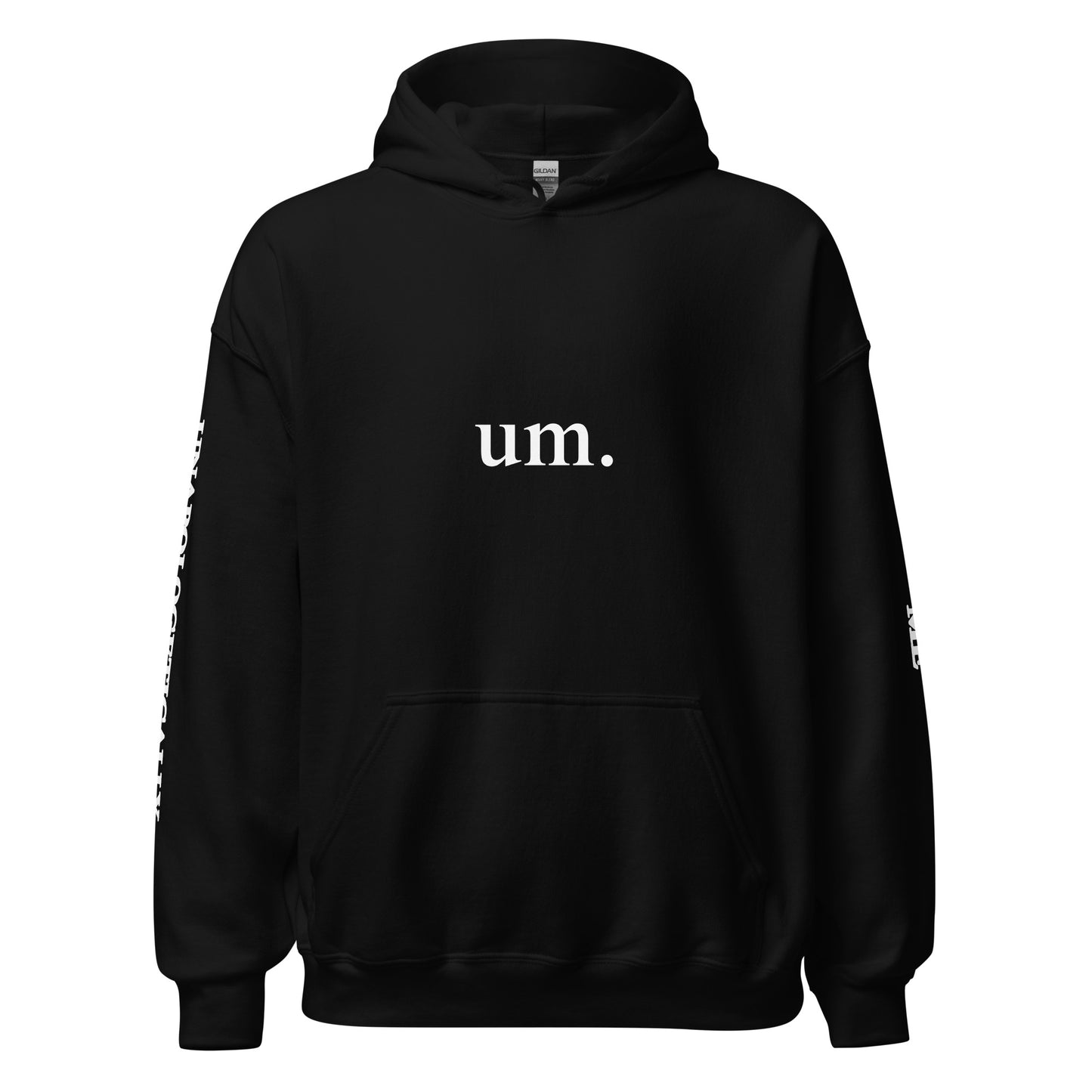 um. Don't Apologize Hoodie